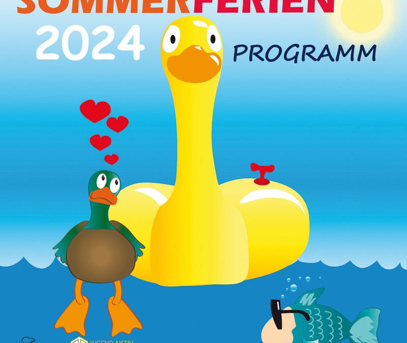 Das Sommerferienprogramm 2024 ist da